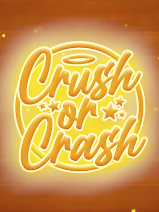 Cartela donde aparece escrito "Crush or Crash"